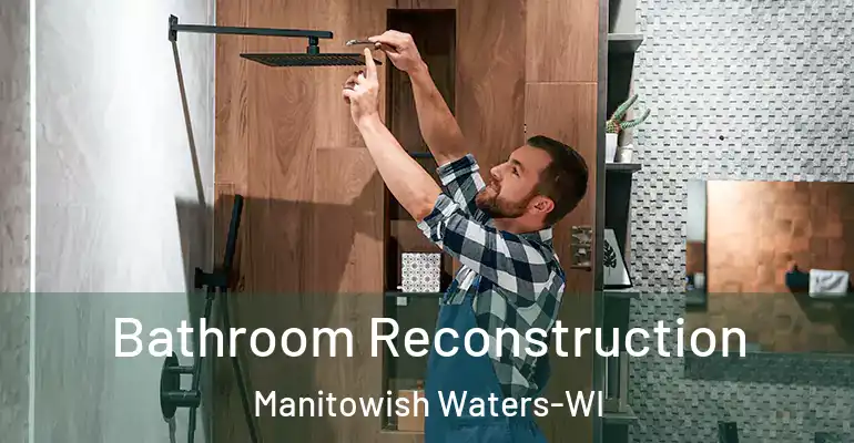 inner Bathroom imggen Bathroom Reconstruction Manitowish Waters-WI