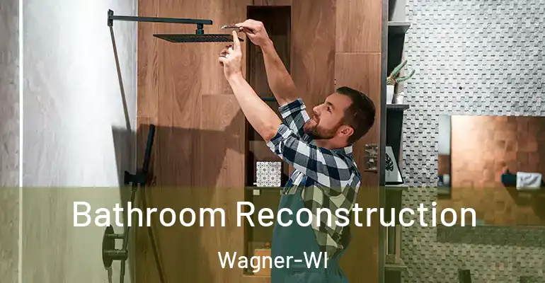 inner Bathroom imggen Bathroom Reconstruction Wagner-WI