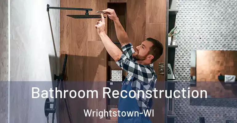 inner Bathroom imggen Bathroom Reconstruction Wrightstown-WI