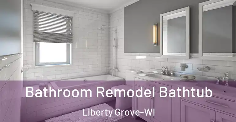 inner Bathroom imggen Bathroom Remodel Bathtub Liberty Grove-WI