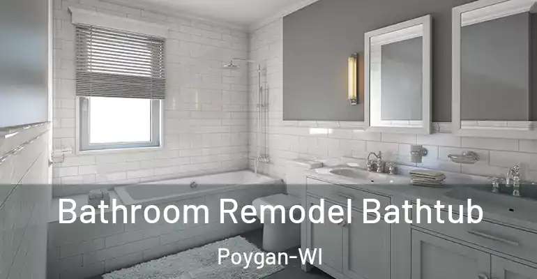 inner Bathroom imggen Bathroom Remodel Bathtub Poygan-WI