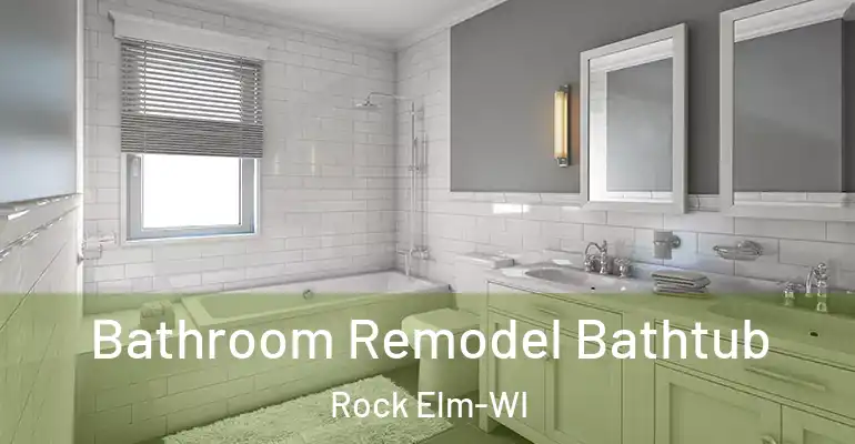 inner Bathroom imggen Bathroom Remodel Bathtub Rock Elm-WI