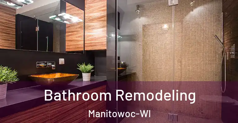inner Bathroom imggen Bathroom Remodeling Manitowoc-WI