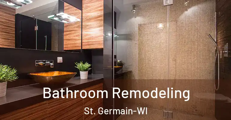 inner Bathroom imggen Bathroom Remodeling St. Germain-WI