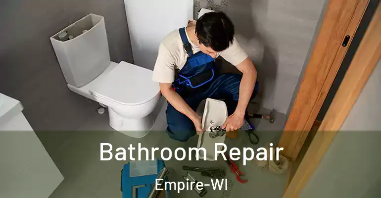 inner Bathroom imggen Bathroom Repair Empire-WI