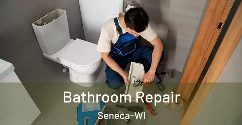 inner Bathroom imggen Bathroom Repair Seneca-WI