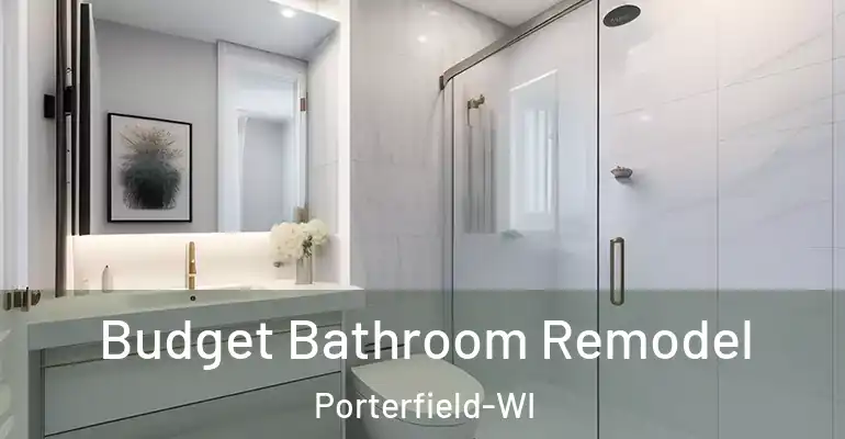 inner Bathroom imggen Budget Bathroom Remodel Porterfield-WI