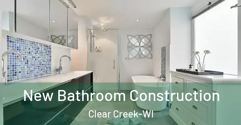 inner Bathroom imggen New Bathroom Construction Clear Creek-WI
