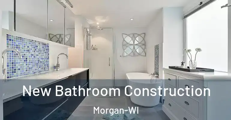 inner Bathroom imggen New Bathroom Construction Morgan-WI