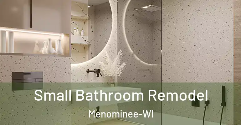 inner Bathroom imggen Small Bathroom Remodel Menominee-WI