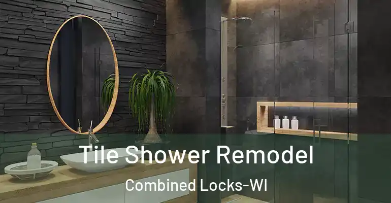 inner Bathroom imggen Tile Shower Remodel Combined Locks-WI