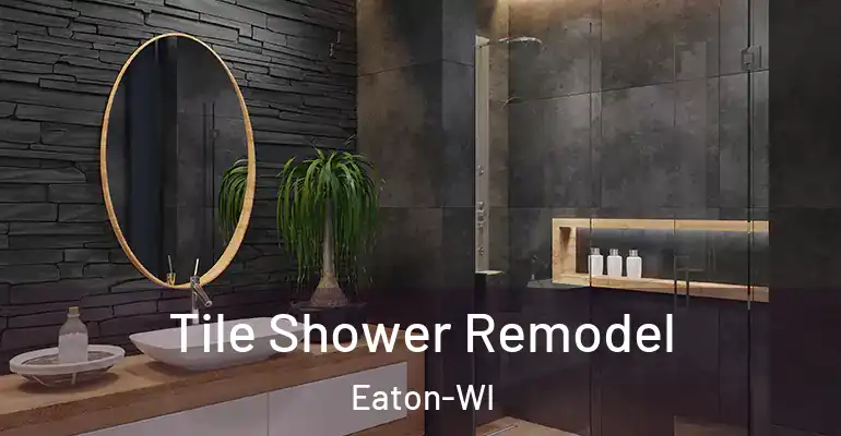 inner Bathroom imggen Tile Shower Remodel Eaton-WI