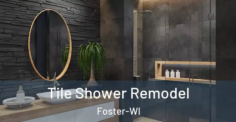 inner Bathroom imggen Tile Shower Remodel Foster-WI