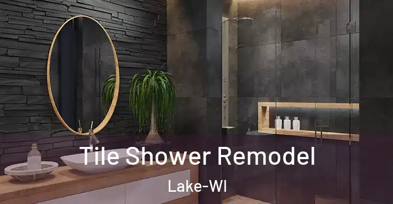 inner Bathroom imggen Tile Shower Remodel Lake-WI