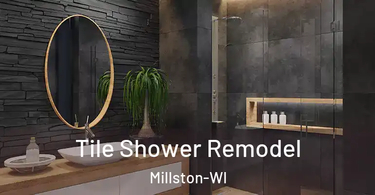 inner Bathroom imggen Tile Shower Remodel Millston-WI