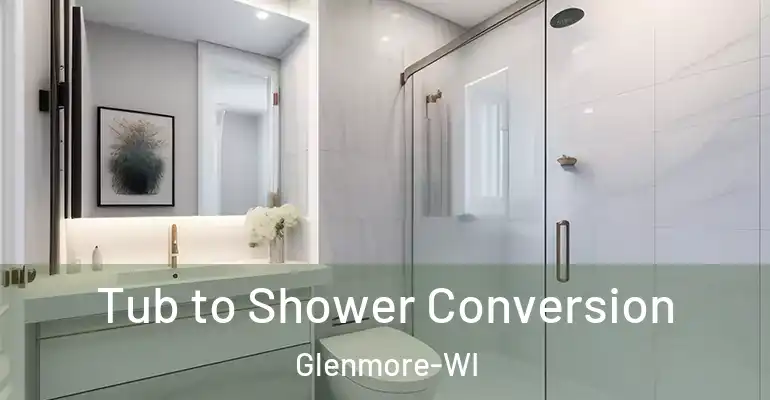 inner Bathroom imggen Tub to Shower Conversion Glenmore-WI